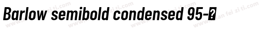 Barlow semibold condensed 95字体转换